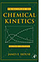 Principles of Chemical Kinetics, 2e
